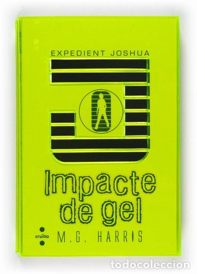 Livres: Expedient Joshua. Impacte de gel- 9788466126441