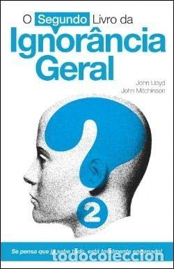 Libros: O Segundo Livro da Ignor&acirc;ncia Geral- 9789720043573