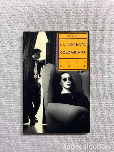 Libros: La corbata colombiana- 9788478093915 - Foto 1