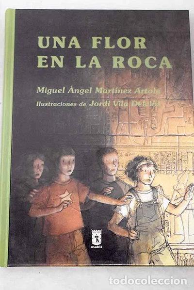 Libros: Una flor en la roca- 9788478126095
