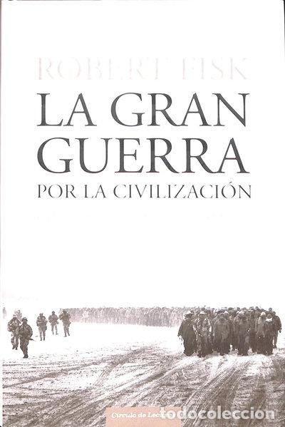 Libri di seconda mano: La Gran Guerra por la Civilizaci&oacute;n- 9788467217261