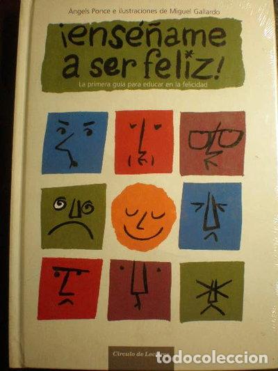 Libros: &iexcl;Ens&eacute;&ntilde;ame A Ser Feliz!- 9788467229790 - Foto 1