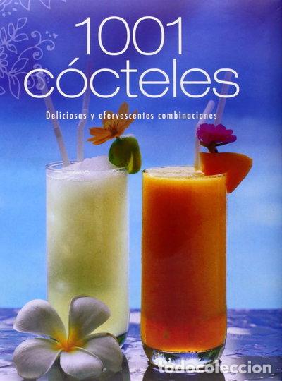 Libros: 1001 C&oacute;cteles- 9781445411507