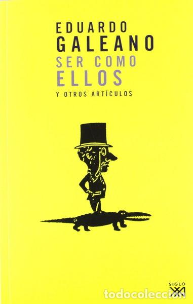 Livres: Ser como ellos y otros art&iacute;culos- 9788432307614