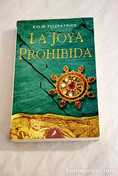 B&uuml;cher: La joya prohibida- 9788498381122