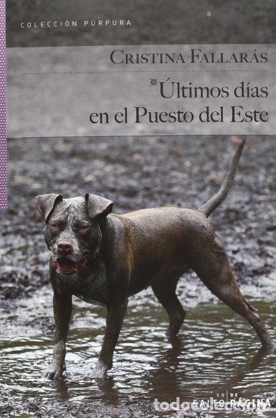 Libros: &Uacute;ltimos d&iacute;as en el Puesto del Este- 9788415065418