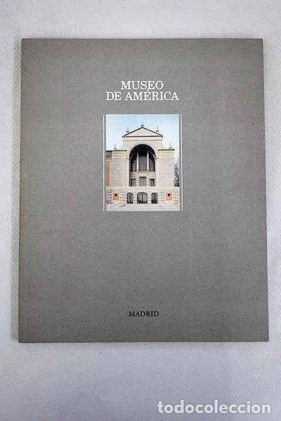 books: Museo de Am&eacute;rica- 9788481810356