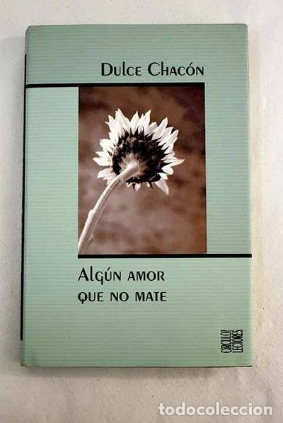 Livres: Alg&uacute;n amor que no mate- 9788467205480