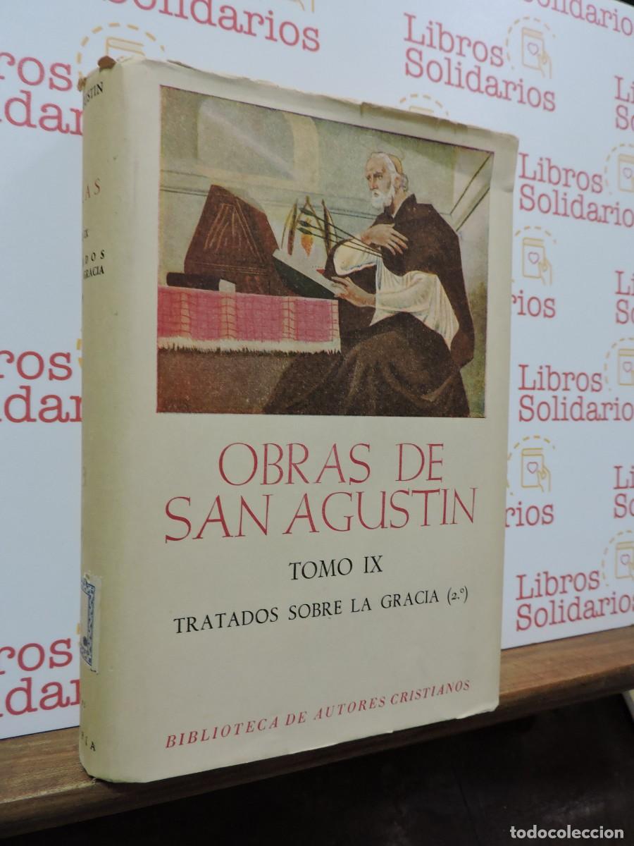 Libros: Obras de San Agust&iacute;n. Tomo IX. Tratados sobre la gracia. Biblioteca de Autores Cristianos. 1952