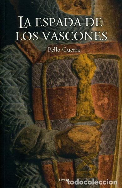 Libros: La espada de los vascones- 9788493409968 - Foto 1
