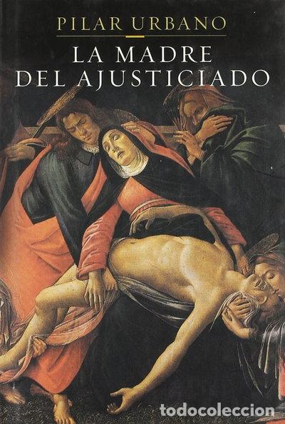 Libros: La madre del ajusticiado- 9788496326439