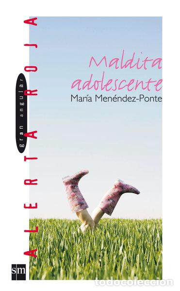 Libros: Maldita adolescente- 9788434877849