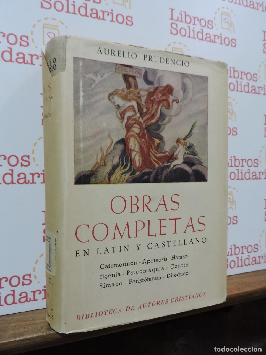 Libri di seconda mano: Obras completas en lat&iacute;n y castellano. Aurelio Prudencio. Ed. Biblioteca de Autores Cristianos. 1950
