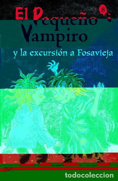 Libri di seconda mano: El peque&ntilde;o vampiro y la excursi&oacute;n a Fosavieja- 9788420466200