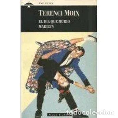 Libros: El d&iacute;a que muri&oacute; Marilyn- 9788401429118