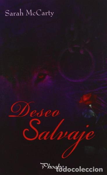Libros: Deseo salvaje- 9788496952287
