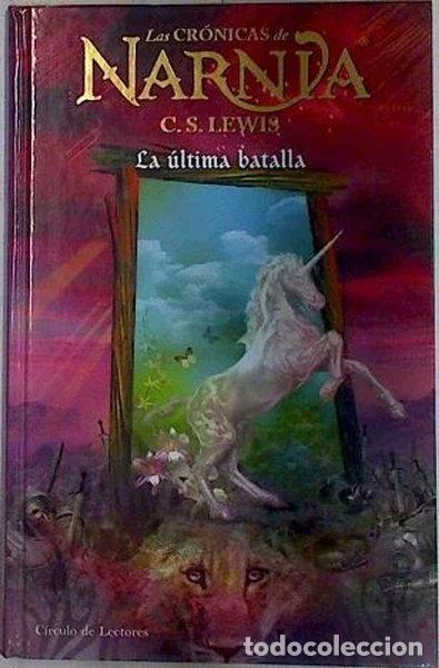 Libros: La &uacute;ltima batalla- 9788467215137