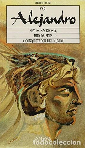 Libros: Yo, Alejandro- 9788420747989