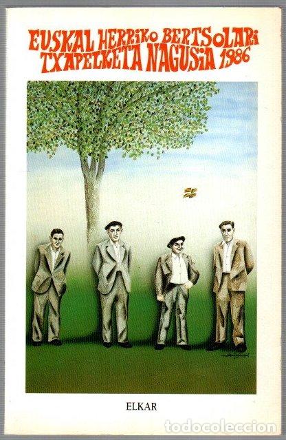 Libri di seconda mano: Euskal herriko bertsolari txapelketa nagusia 1986 - NO CONSTA AUTOR