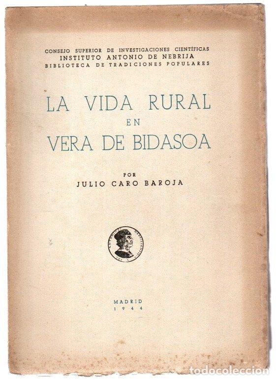 Libri di seconda mano: La Vida Rural en Vera de Bidasoa - Caro Baroja, Julio