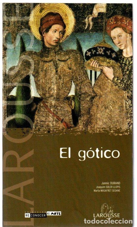 Libri di seconda mano: El g&oacute;tico - Durand, Jannic / Solerm Llopis, Joaquim / Masafret Seoane, Marta
