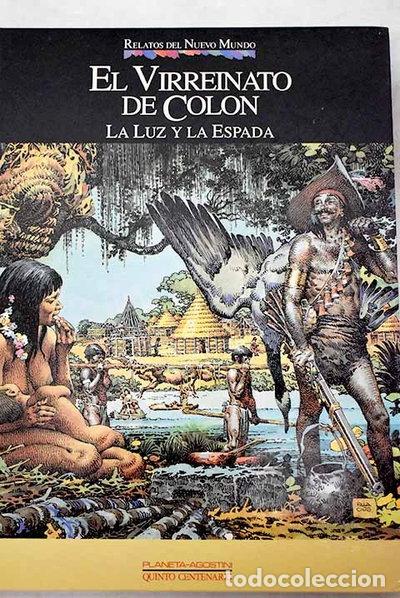 Libros: El virreinato de Col&oacute;n: la luz y la espada- 9788439520528