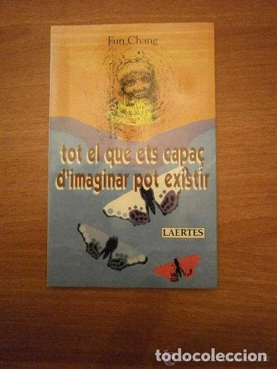 Libros: Tot el que ets capa&ccedil; d'imaginar pot existir- 9788475843445
