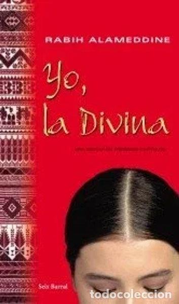 Libros: Yo, la divina- 9788432296253