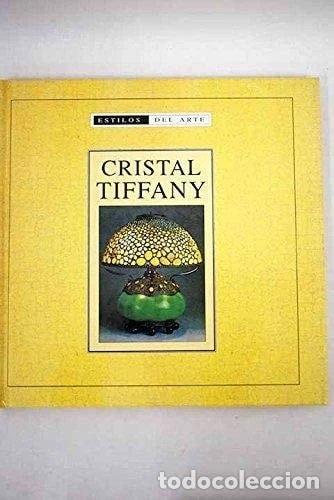 Libros: Cristal Tiffany- 9788484034414