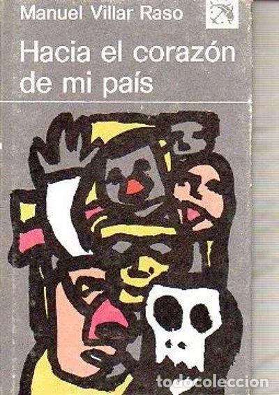 Libros: Hacia el coraz&oacute;n de mi pa&iacute;s- 9788423303878 - Foto 1