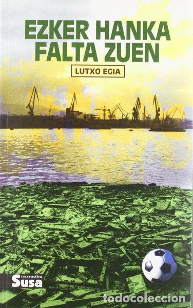 books: Ezker hanka falta zuen- 9788495511768