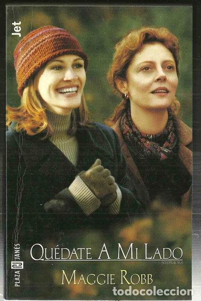 Libros: Qu&eacute;date a mi lado- 9788401462023