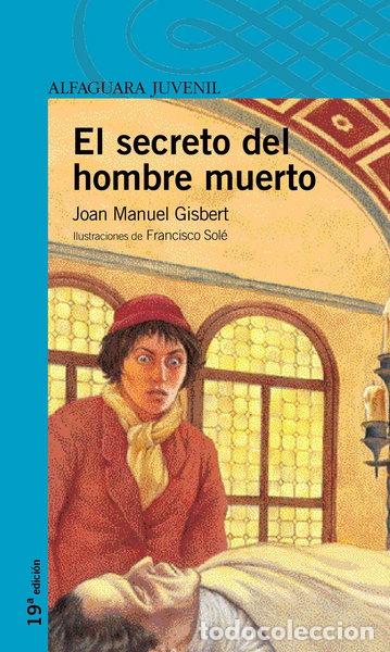 Libros: El secreto del hombre muerto- 9788420464923