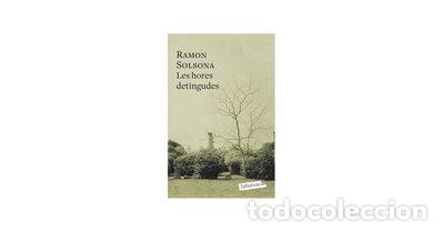 Libros: Les hores detingudes- 9788482410234