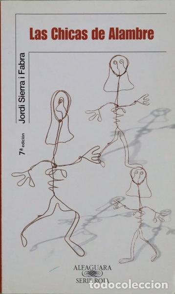 Libri di seconda mano: Las Chicas de Alambre- 9788420449159