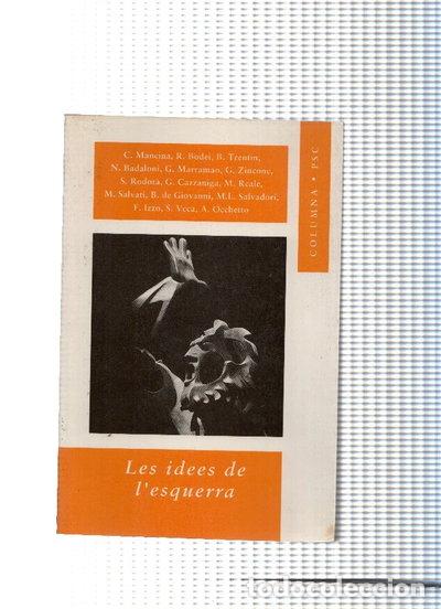 Libros: Les idees de l'esquerra- 9788478096343