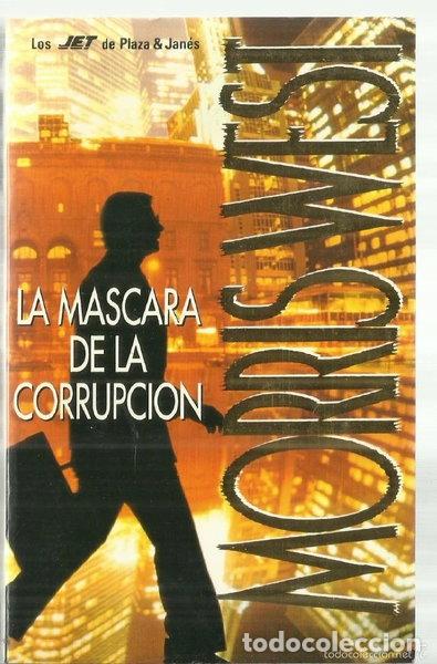 Libros: La m&aacute;scara de la corrupci&oacute;n- 9788401464034 - Foto 1