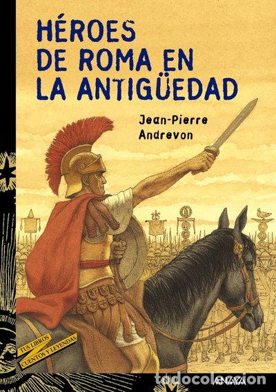 Livros em segunda m&atilde;o: H&eacute;roes de Roma en la Antig&uuml;edad- 9788466727099