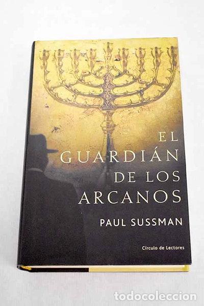 Libros: El guardi&aacute;n de los arcanos- 9788467211801