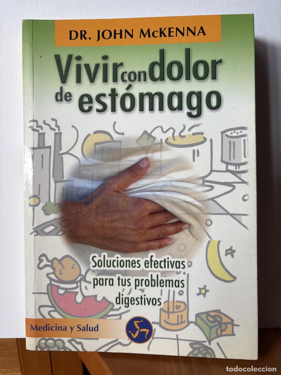 Libros: Vivir con dolor de est&oacute;mago - John McKenna TDK184 - Foto 1
