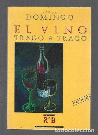 Livros em segunda m&atilde;o: El vino, trago a trago- 9788488947147