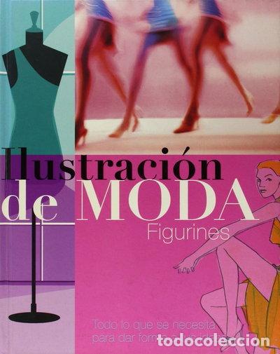 Livros em segunda m&atilde;o: Ilustraci&oacute;n de Moda. Figurines- 9781405492140