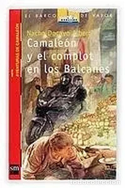 Livros em segunda m&atilde;o: Camale&oacute;n y el complot de los Balcanes- 9788467503029
