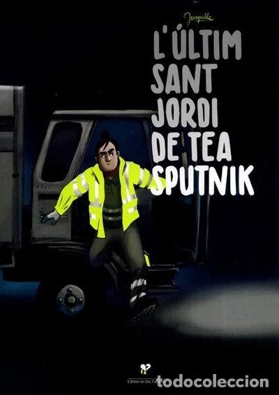 Libros: L'&Uacute;ltim Sant Jordi de Tea Sputnik- 9788460854555