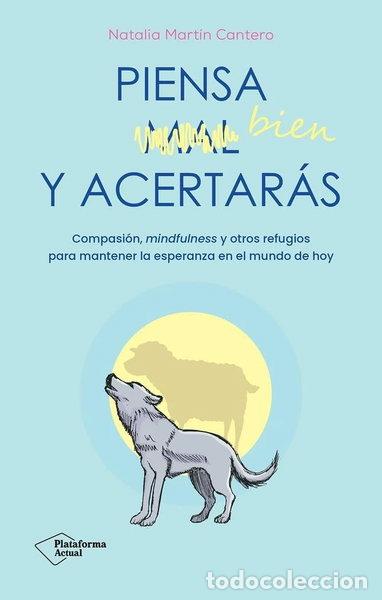 Libros: Piensa bien y acertar&aacute;s- 9788410079007 - Foto 1