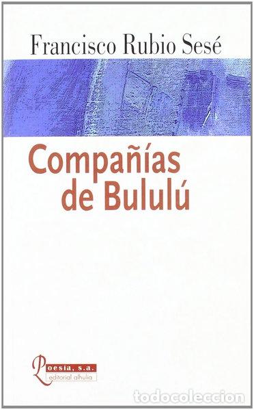 Libros: Compa&ntilde;&iacute;as de Bulul&uacute;- 9788496641143 - Foto 1