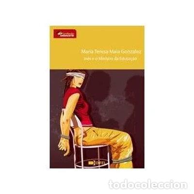 B&uuml;cher: In&ecirc;s e o Ministro da Educa&ccedil;&atilde;o- 9789722905442