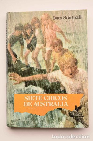 B&uuml;cher: Siete chicos de Australia- 9788427931138