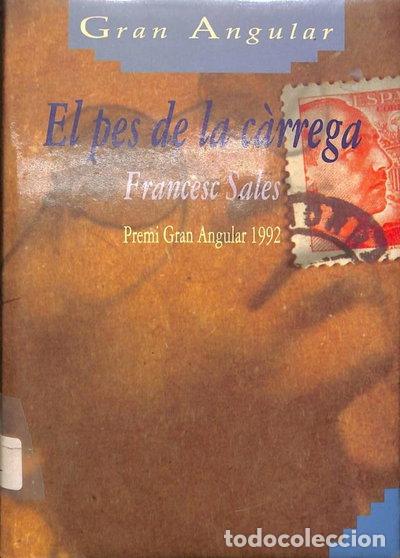 Libros: El pes de la c&agrave;rrega- 9788476297704