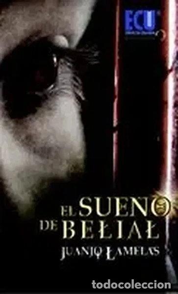 Libros: El sue&ntilde;o de Belial- 9788484549314